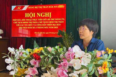 THỊ TRẤN ĐĂK HÀ TỔ CHỨC ĐỐI THOẠI NGƯỜI ĐỨNG ĐẦU CẤP ỦY, CHÍNH QUYỀN VỚI TỔ CHỨC CÔNG DÂN TRÊN ĐỊA BÀN THỊ TRẤN ĐĂK HÀ